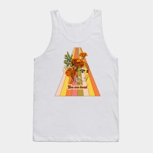 You are Loved Tank Top